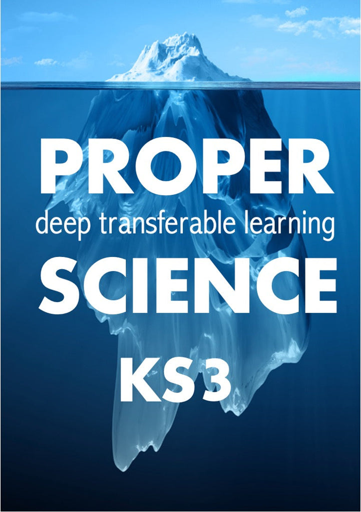 Proper Science KS3 - individual topics