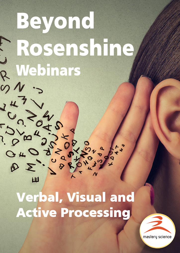 Beyond Rosenshine Webinars: Verbal, Visual & Active Processing